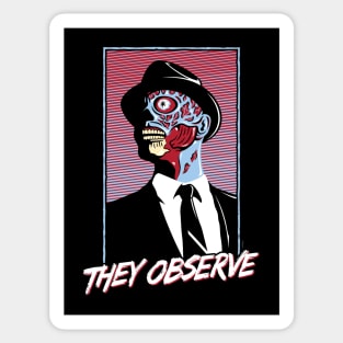 They Observe Sticker